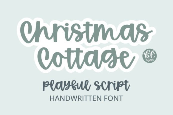 Christmas Cottage: The Playful, Handwritten Font That Feels Like Holiday Magic