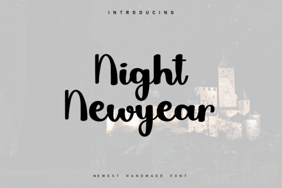 Night Newyear: A Relaxed Handwritten Font