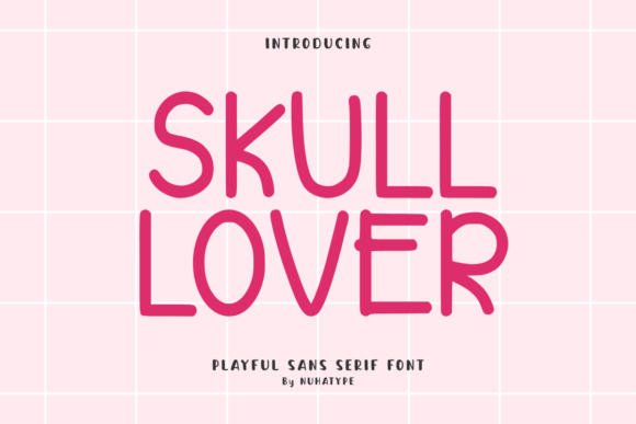 Skull Lover: The Warm, Handcrafted Font That Bridges Playfulness and Precision